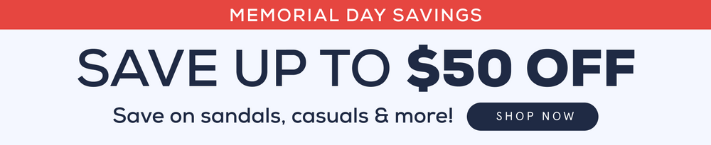 Memorial Day Sale - Save on your favorite styles. Up to $50 off.