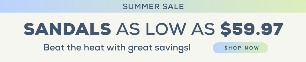 Summer Sale: Sandals as low as $59.97. Shop Now!
